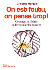 On-est-foutus-on-pense-trop